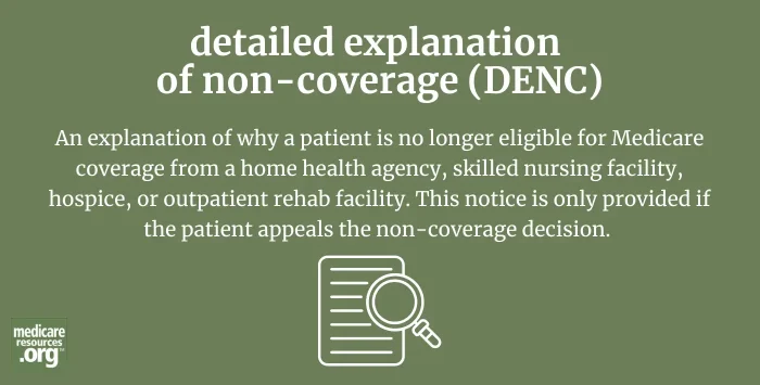 detailed explanation of non-coverage (DENC)