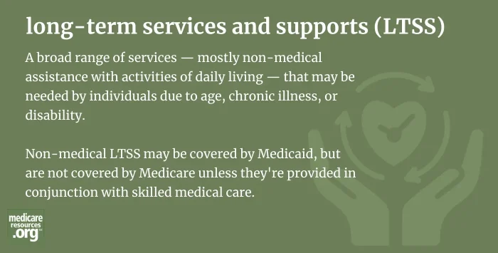 long-term services and supports (LTSS)